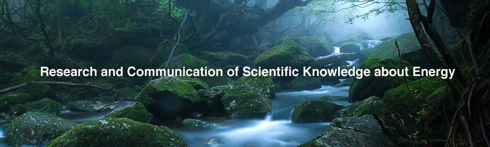 Research and Communication of Scientific Knowledge about Energy